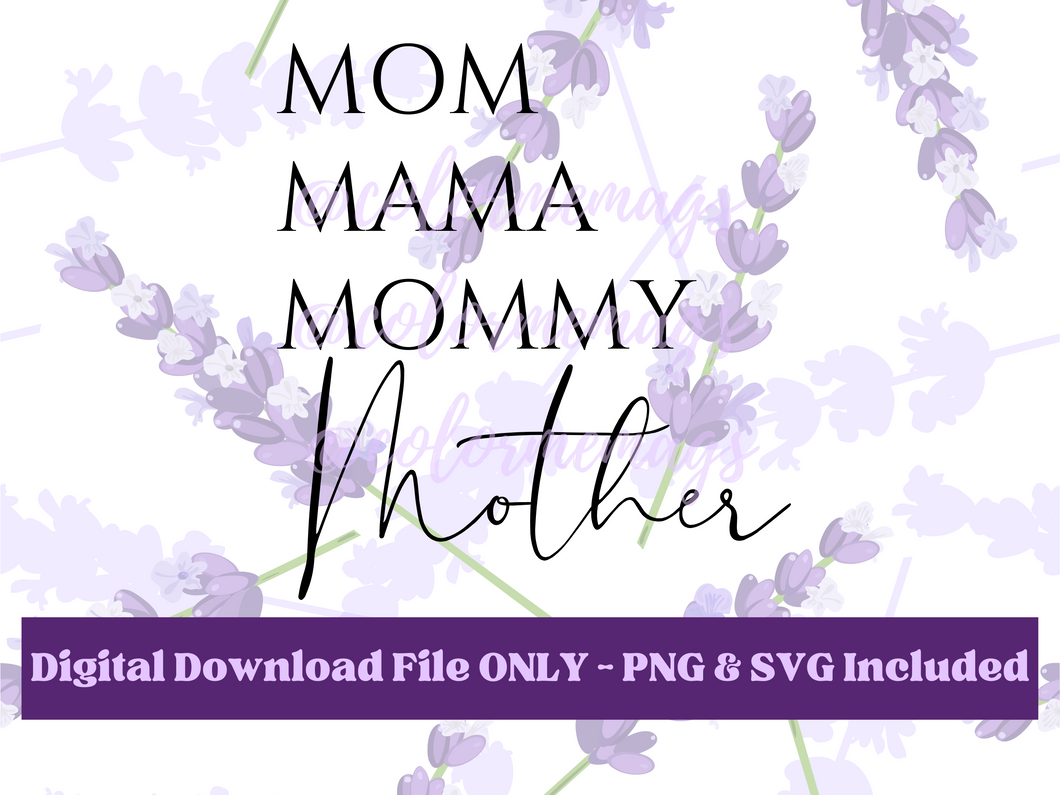 Mother Digital File